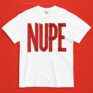 "Red Tape NUPE" Tee